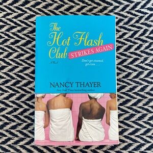 The Hot Flash Club Strikes Again Book